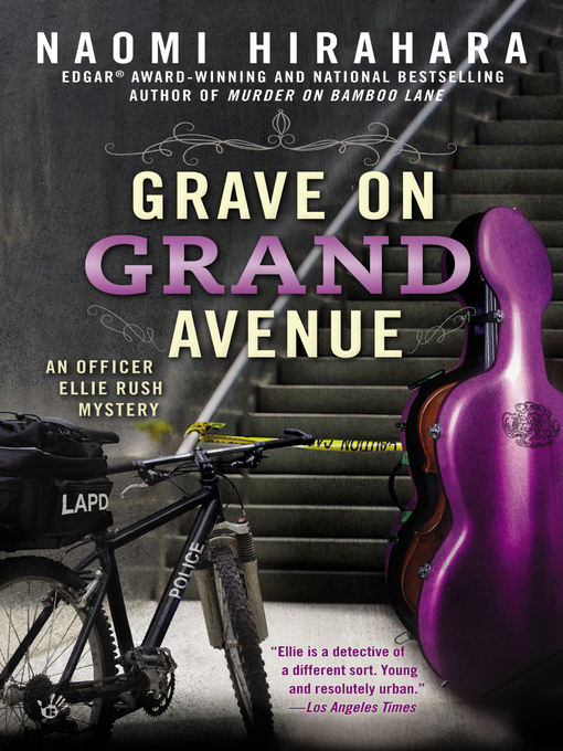 Title details for Grave on Grand Avenue by Naomi Hirahara - Available